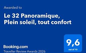 Le 32 Panoramique, Plein soleil, tout confort